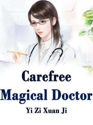 Carefree Magical Doctor